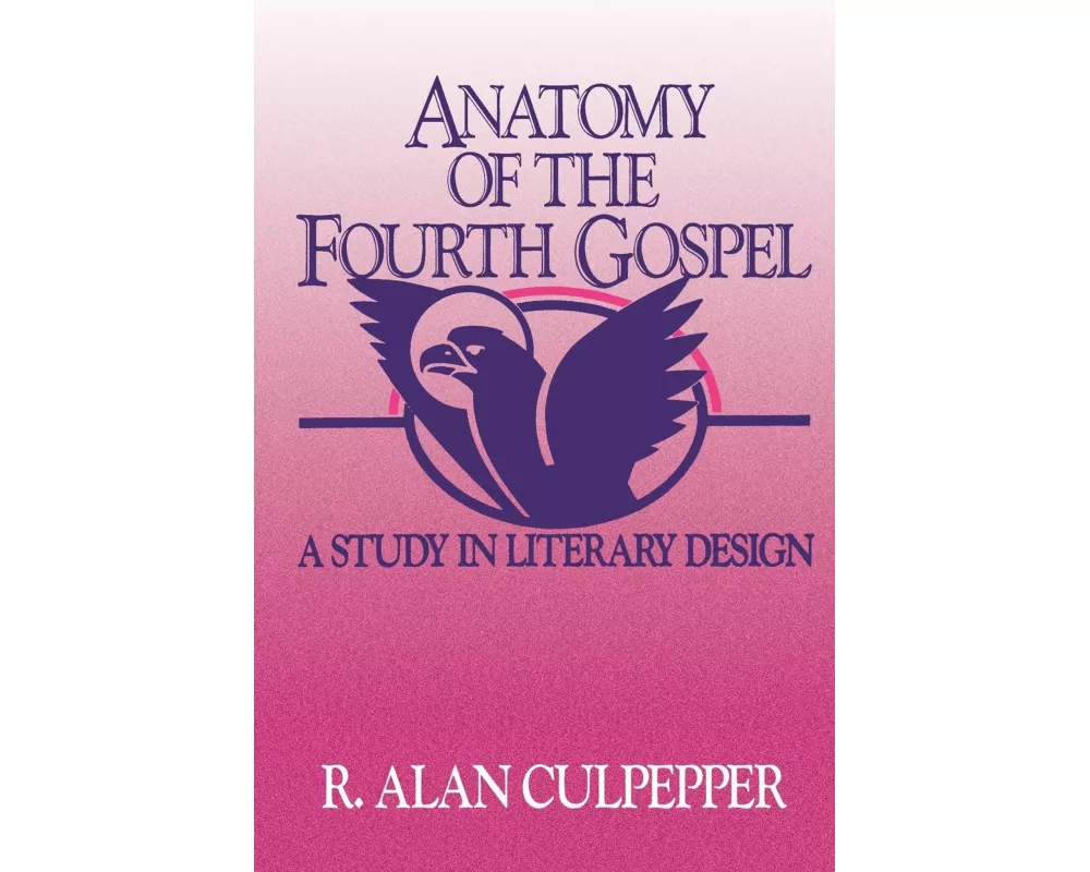 Anatomy of the Fourth Gospel