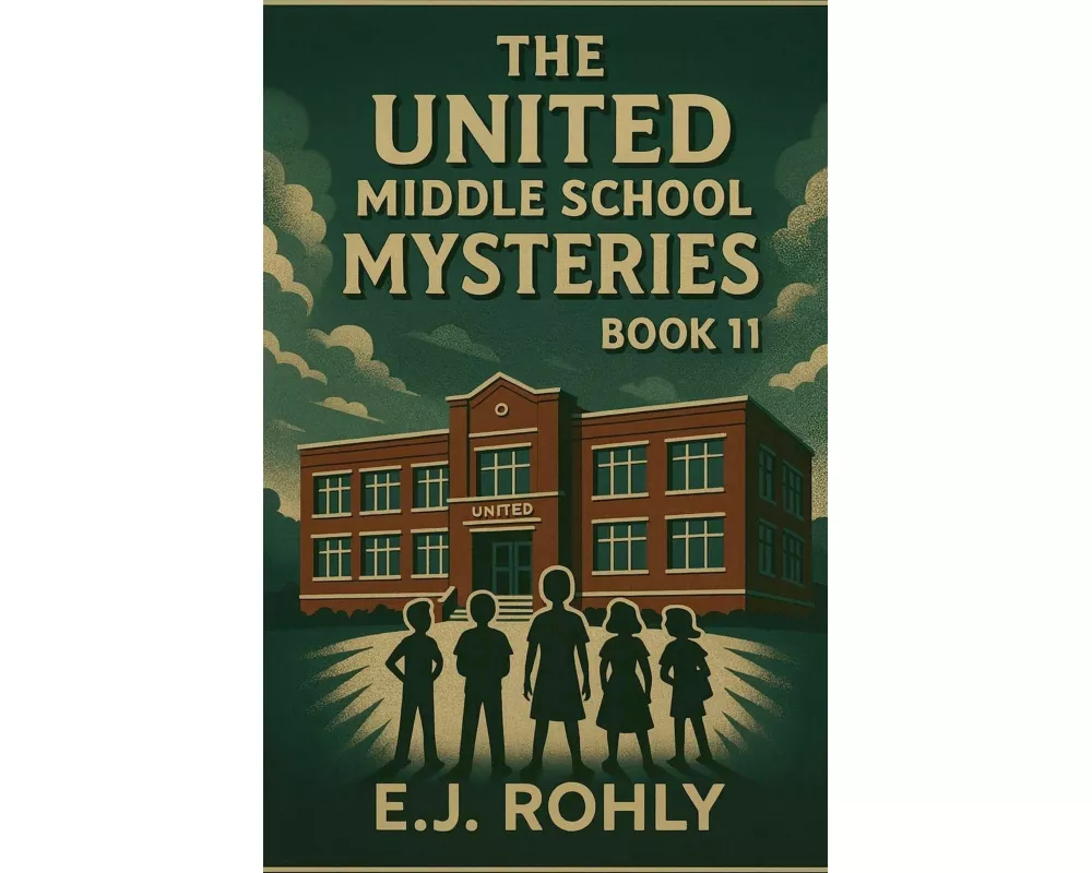 The United Middle School Mysteries Book 11