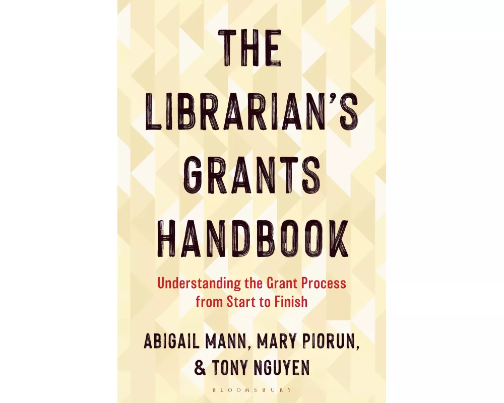 The Librarian's Grants Handbook