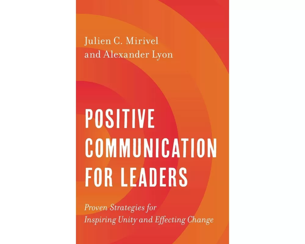 Positive Communication for Leaders