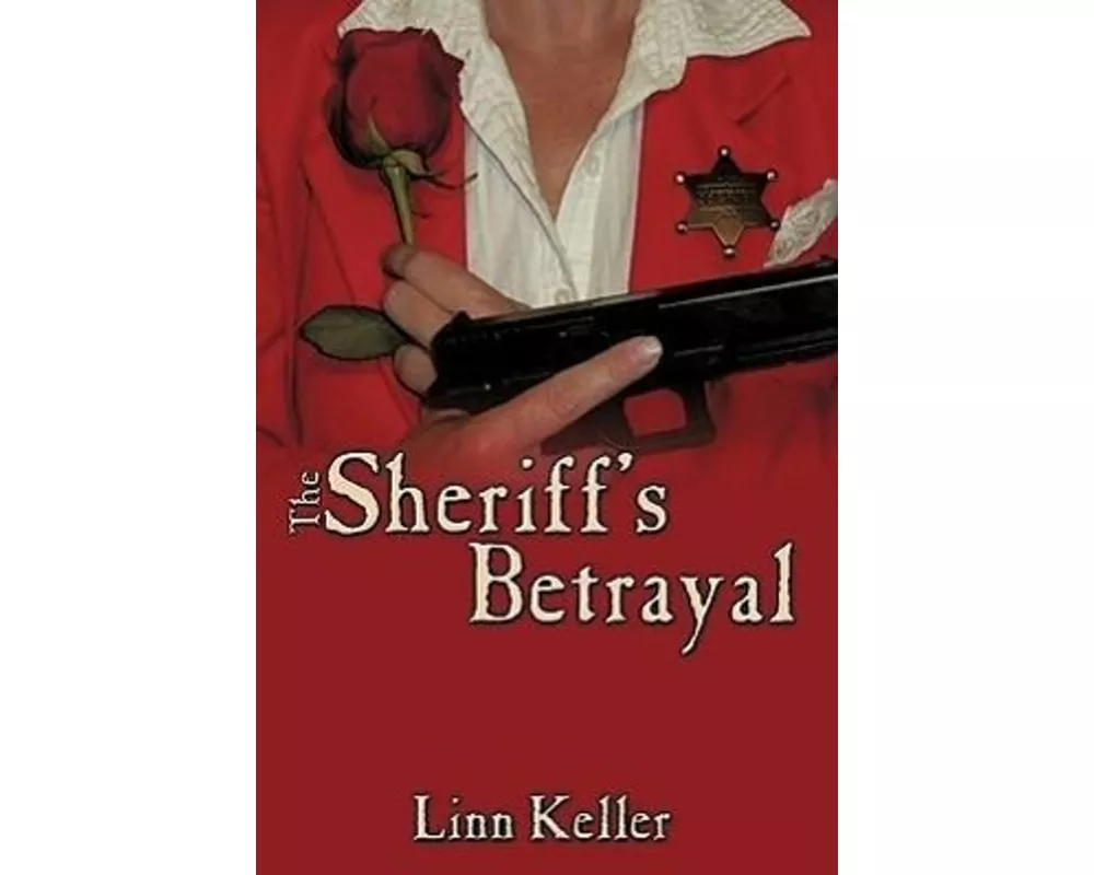 The Sheriff's Betrayal