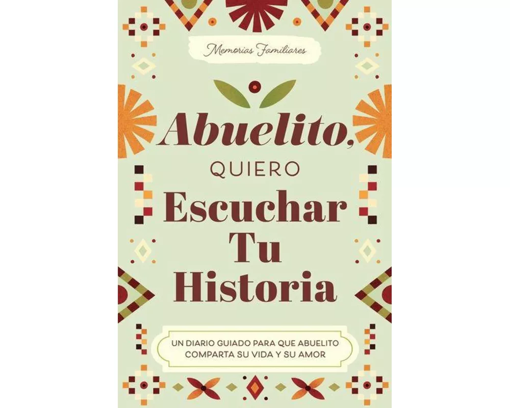 Abuelito, Quiero Escuchar Tu Historia