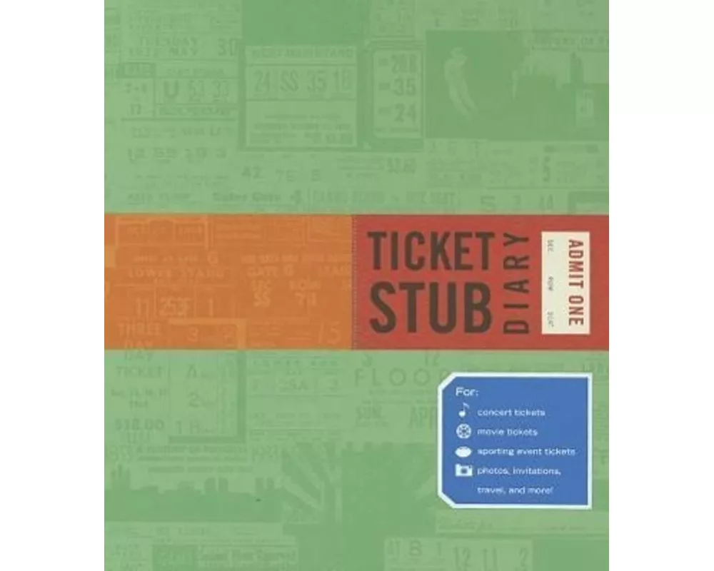 Ticket Stub Diary
