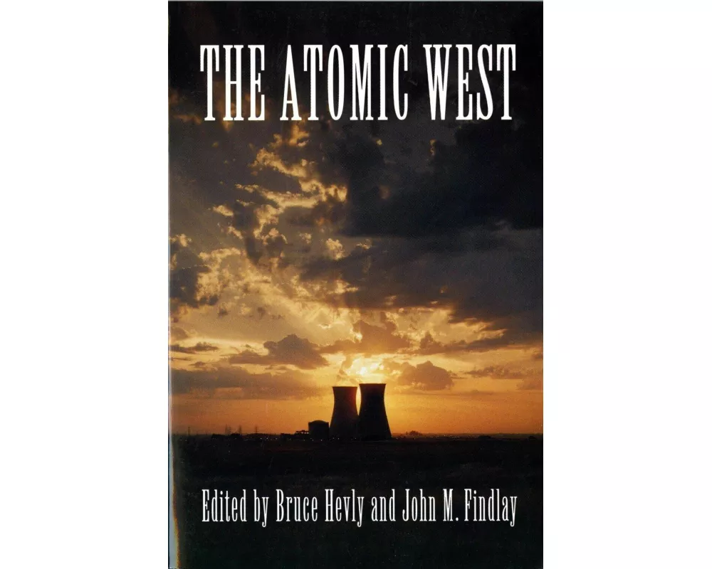 The Atomic West