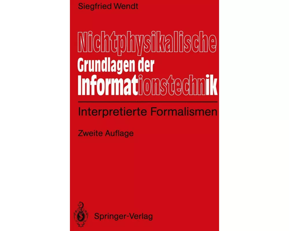 Nichtphysikalische Grundlagen der Informationstechnik