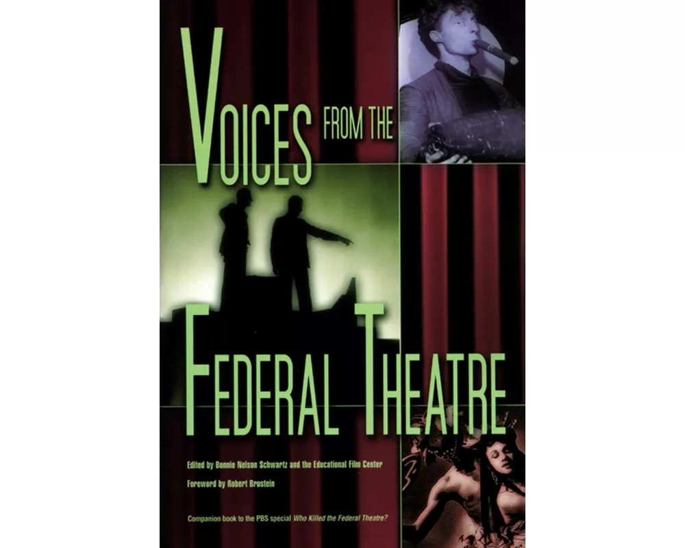 Voices from the Federal Theatre [With DVD]
