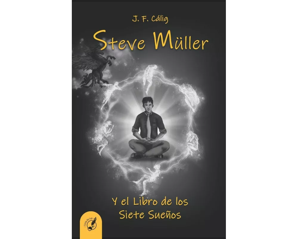 Steve Müller y el Libro de los Siete Sueños