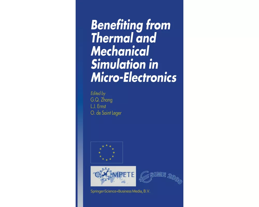 Benefiting from Thermal and Mechanical Simulation in Micro-Electronics