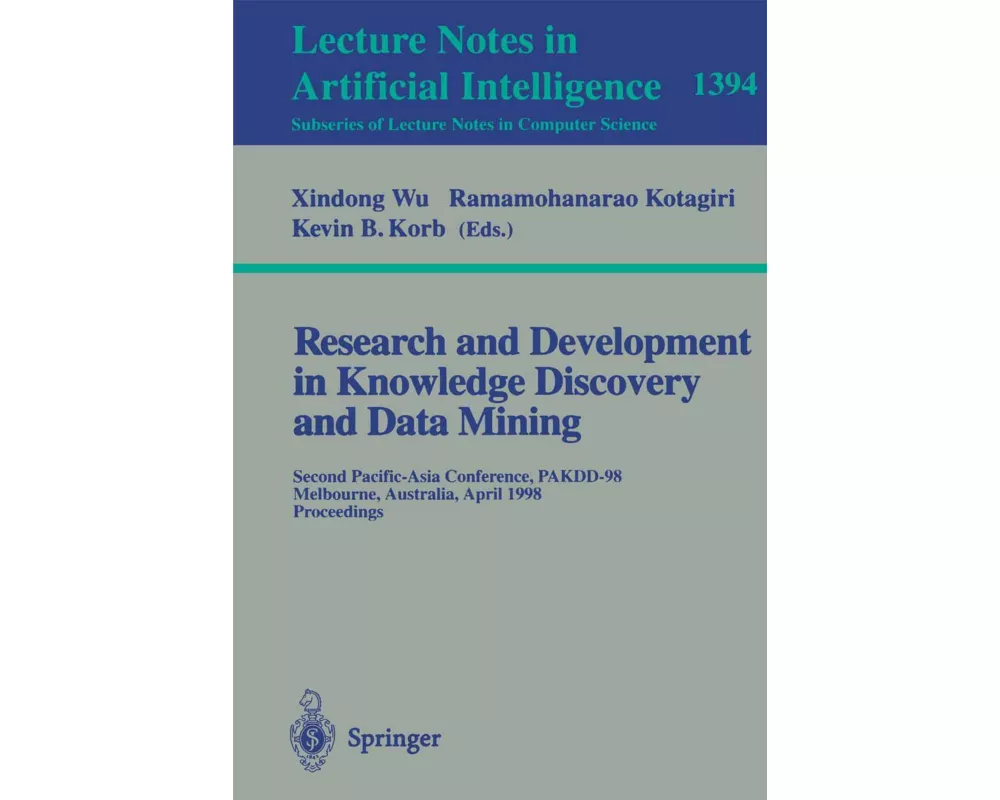 Research and Development in Knowledge Discovery and Data Mining