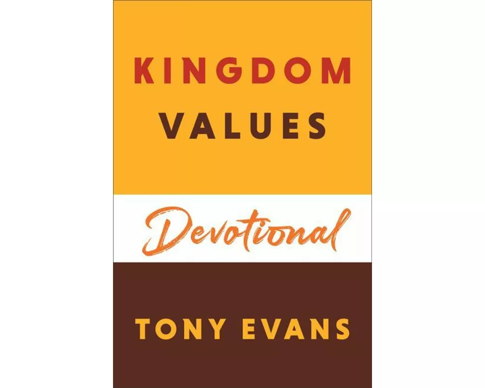Kingdom Values Devotional