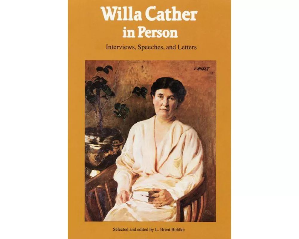 Willa Cather in Person