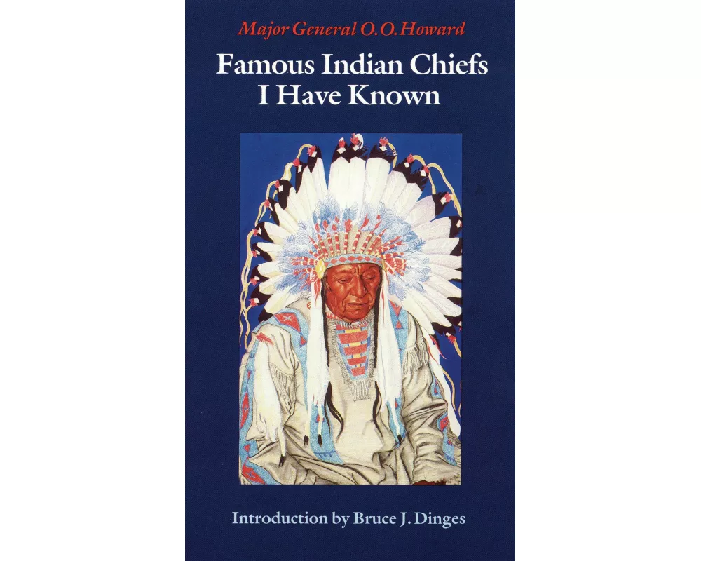 Famous Indian Chiefs I Have Known