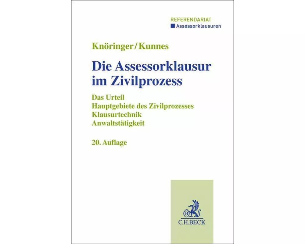 Die Assessorklausur im Zivilprozess