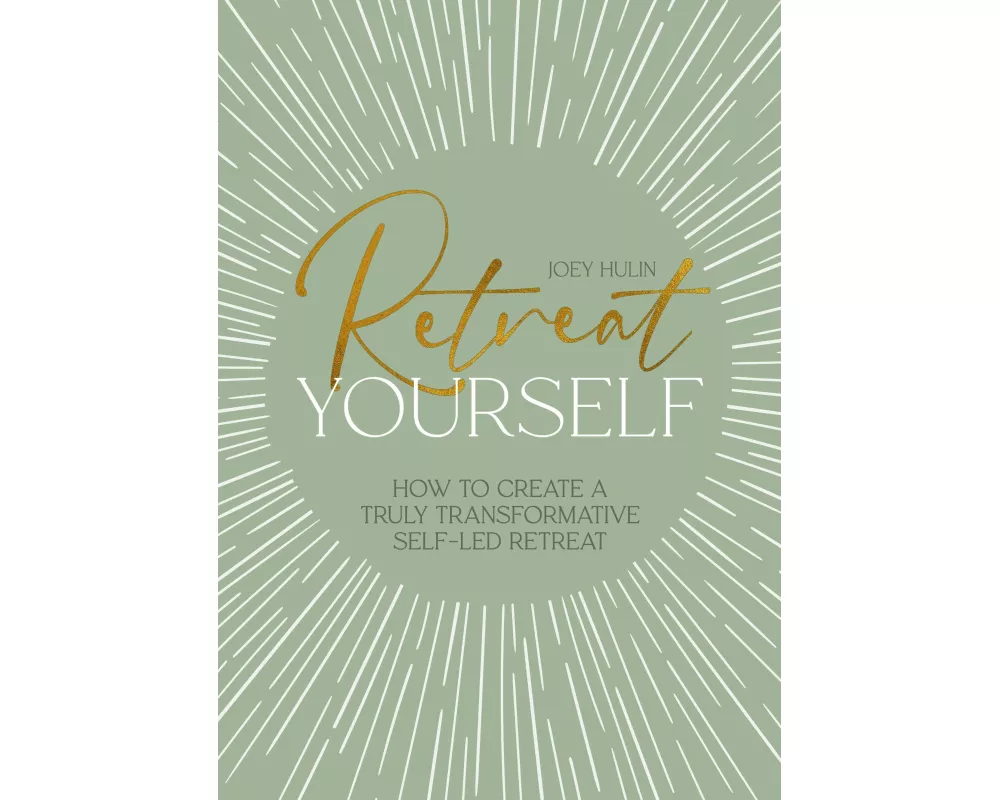 Retreat Yourself