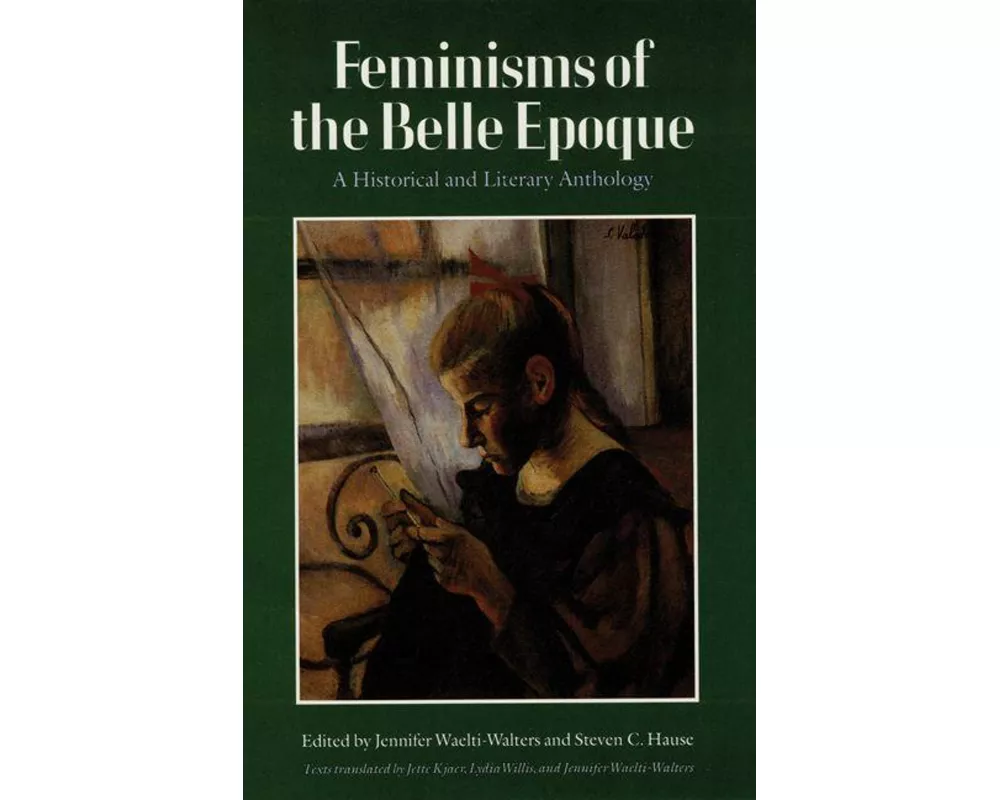 Feminisms of the Belle Epoque