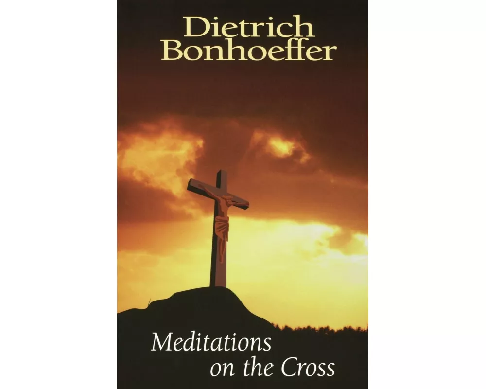 Meditations on the Cross