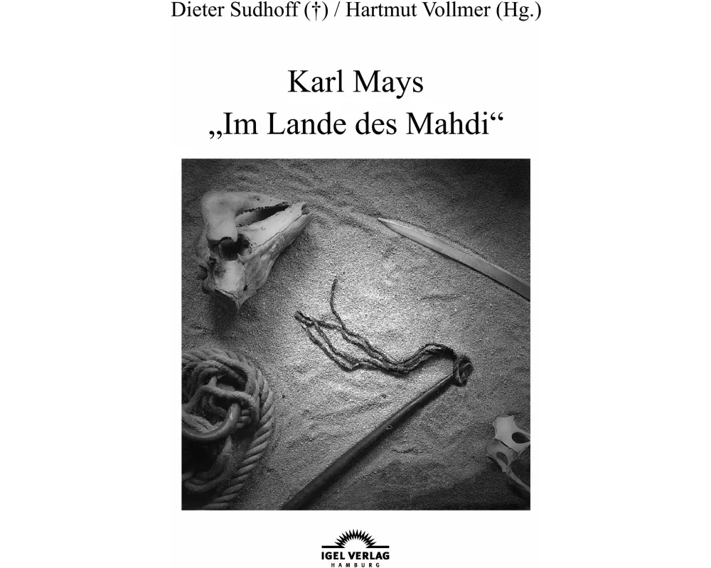 Karl Mays "Im Lande des Mahdi"