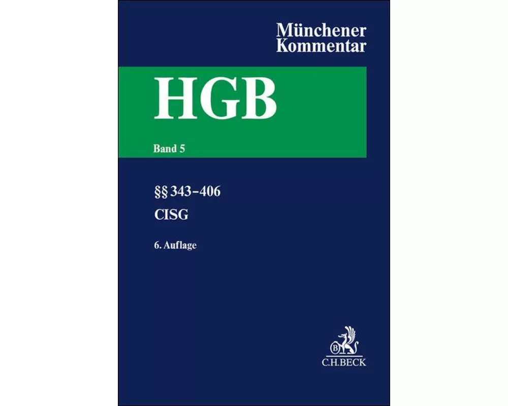 Münchener Kommentar zum Handelsgesetzbuch Bd. 5: Viertes Buch. Handelsgeschäfte