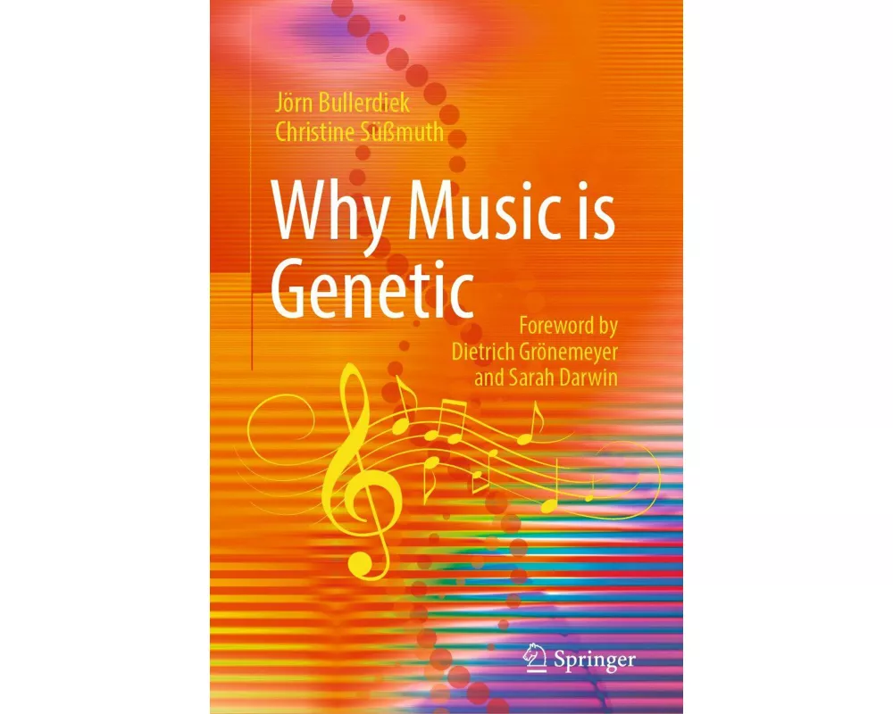 Why Music is Genetic