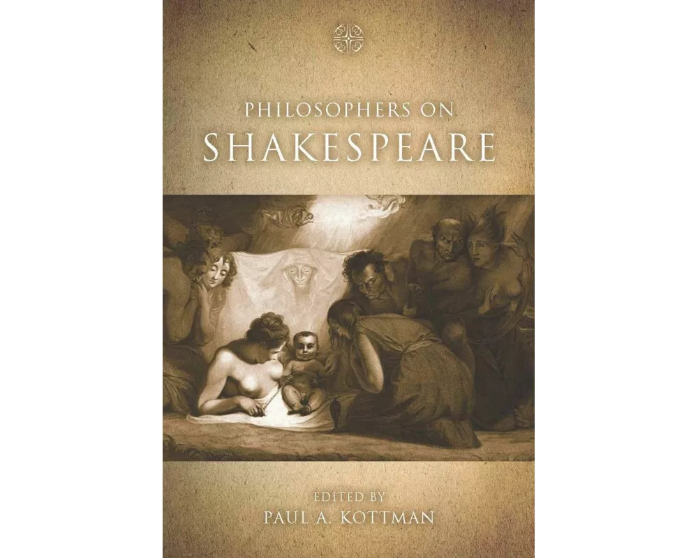 Philosophers on Shakespeare