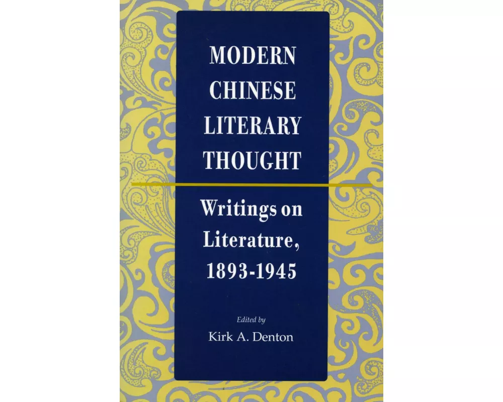 Modern Chinese Literary Thought
