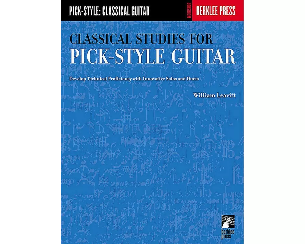 Classical Studies for Pick-Style Guitar