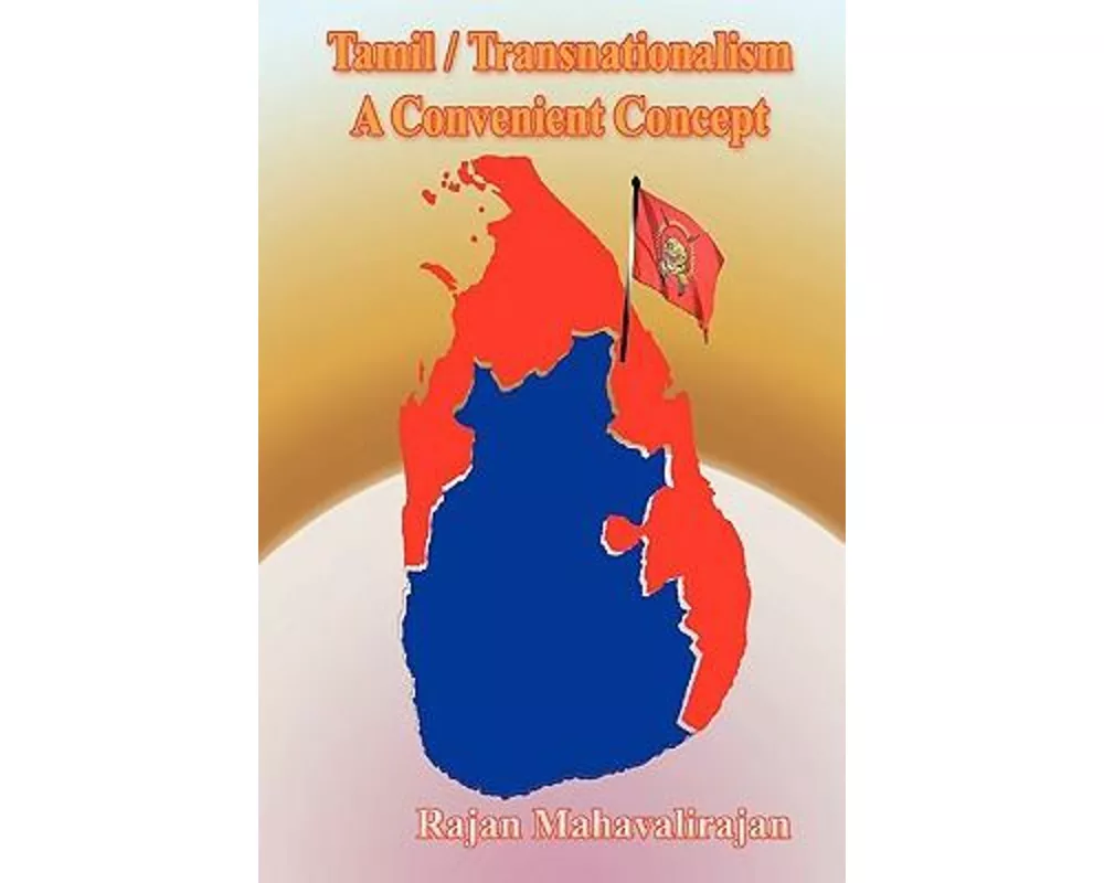 Tamil/Transnationalism a Convenient Concept
