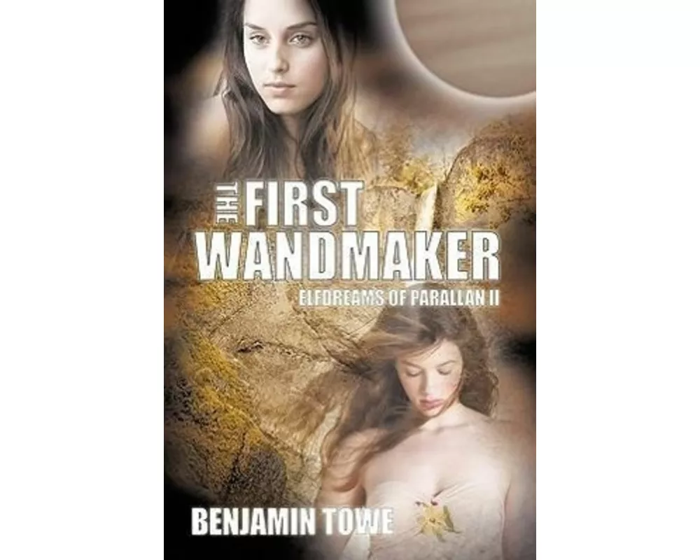 The First Wandmaker