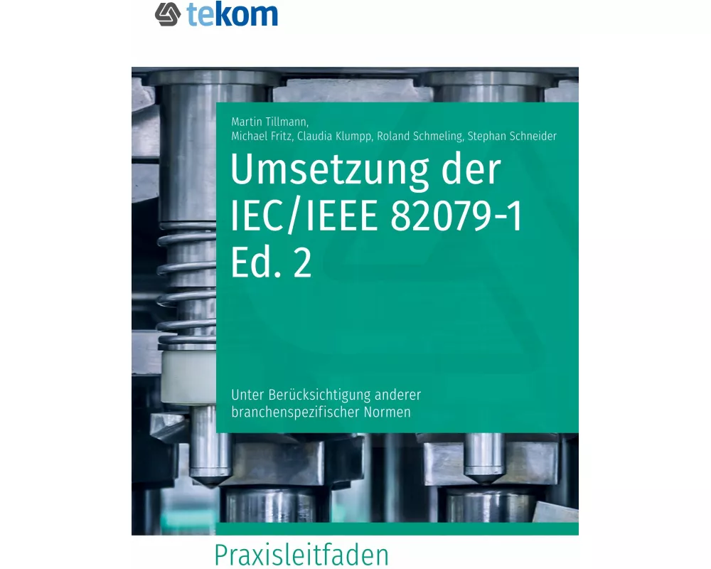 Umsetzung der IEC/IEEE 82079-1 Edition 2