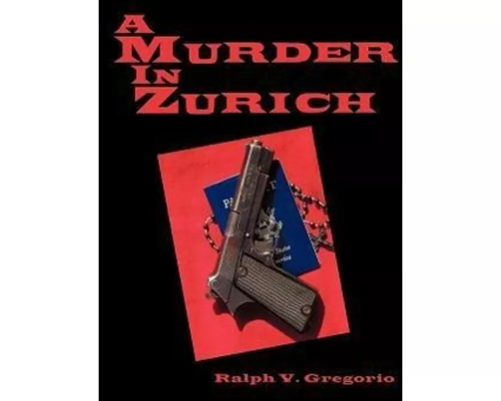 A Murder in Zurich