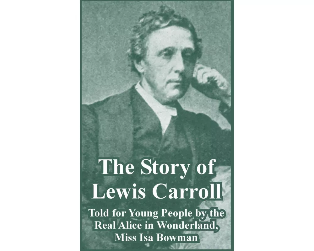 The Story of Lewis Carroll