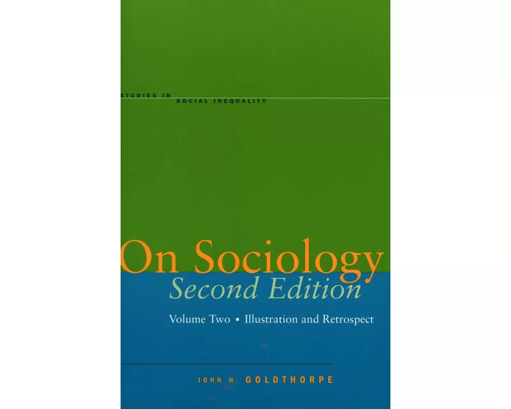 On Sociology Second Edition Volume Two