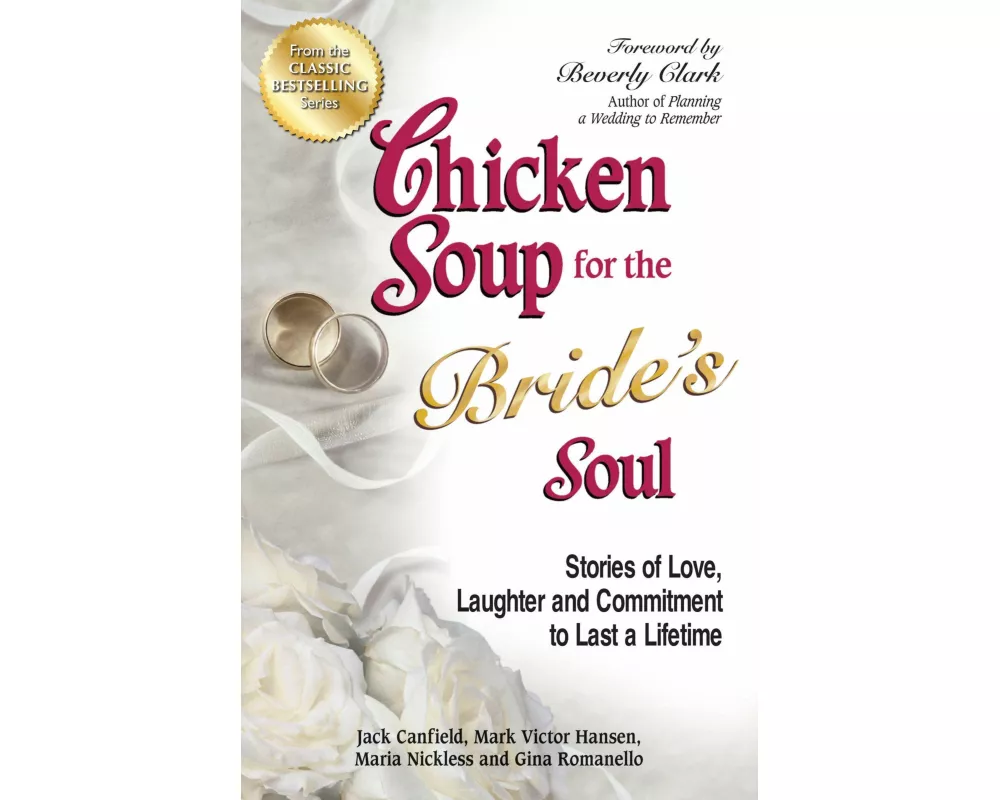 Chicken Soup for the Bride's Soul