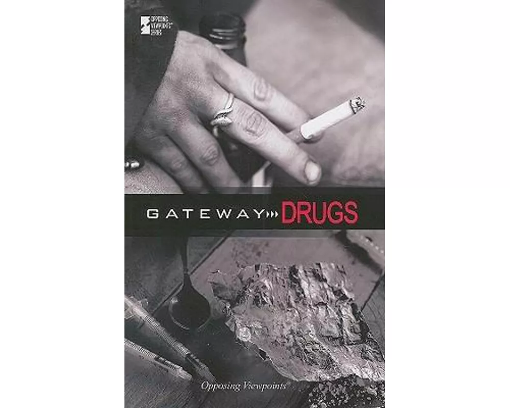 Gateway Drugs