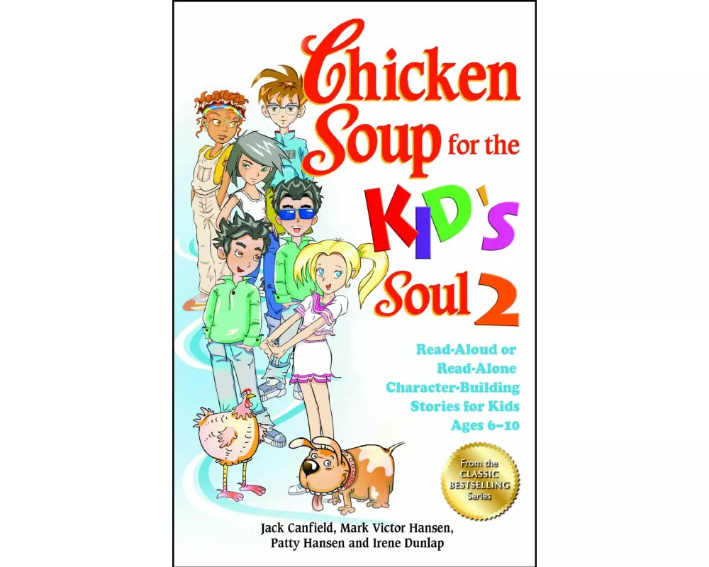 Chicken Soup for the Kid's Soul 2