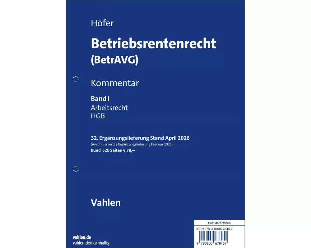 Betriebsrentenrecht (BetrAVG) Bd. 1: Arbeitsrecht 32. Ergänzungslieferung