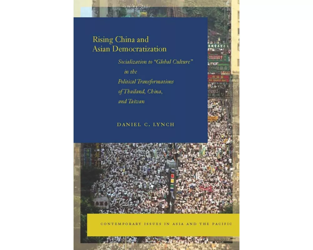 Rising China and Asian Democratization