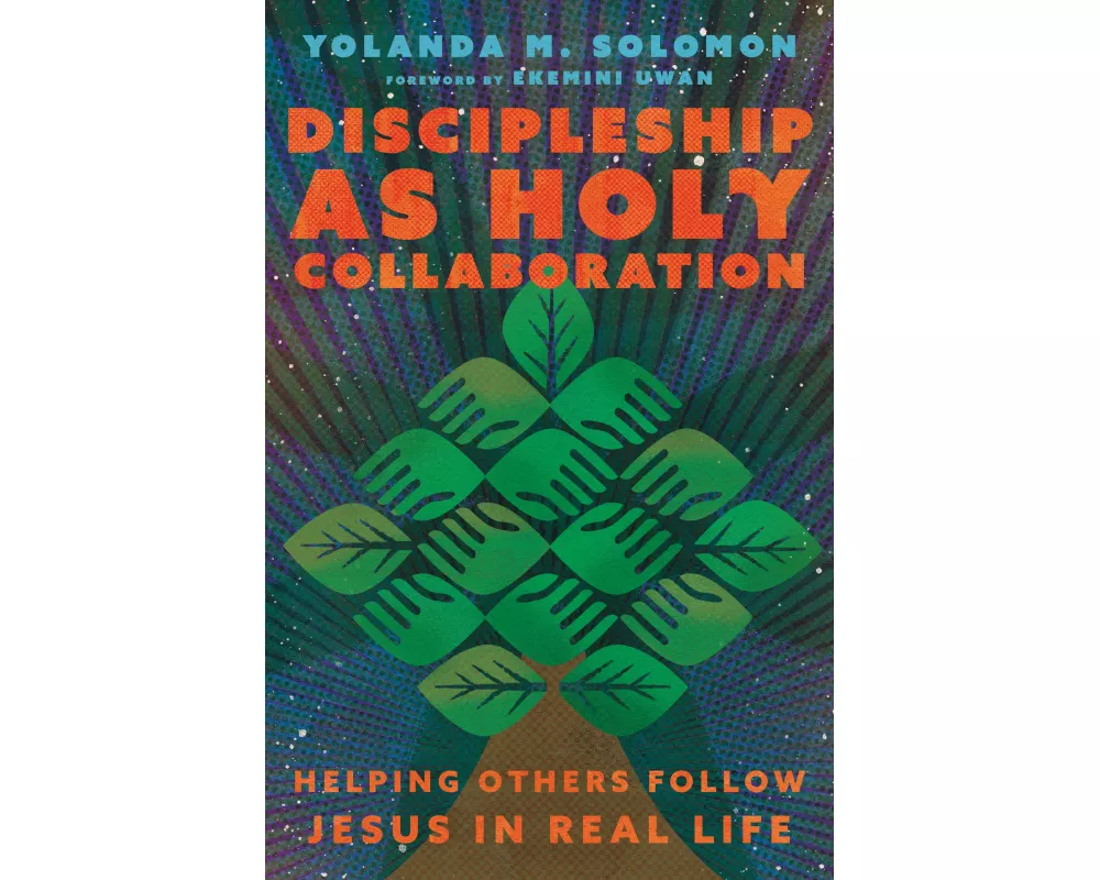 Discipleship as Holy Collaboration