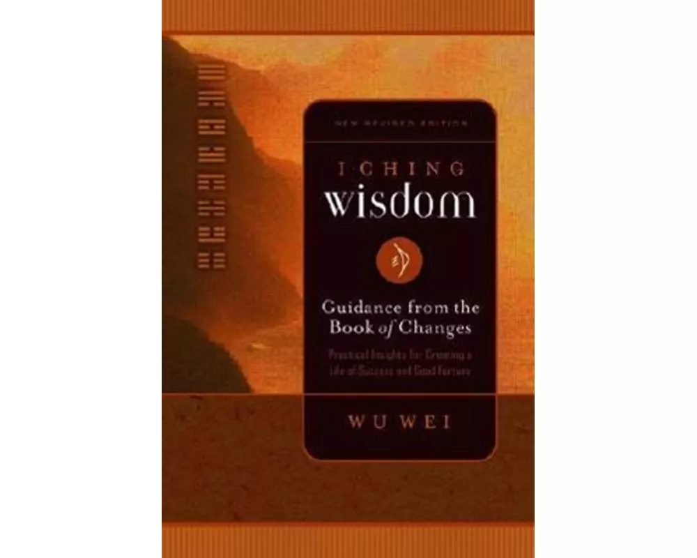 I Ching Wisdom