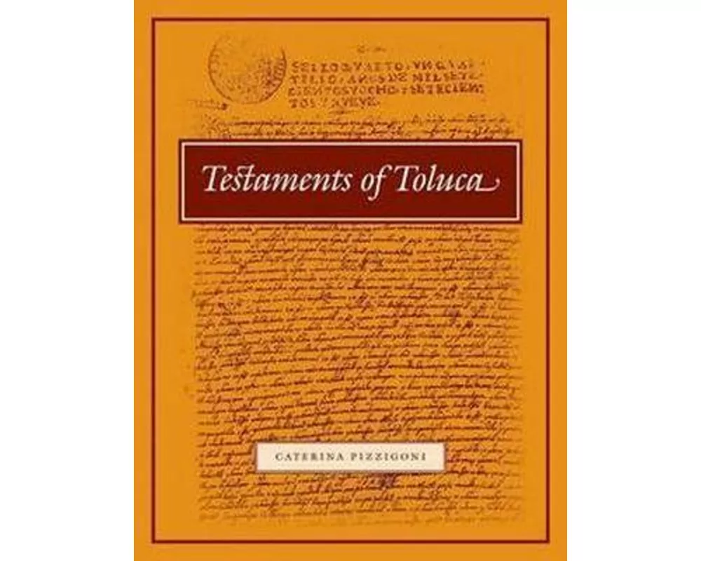 Testaments of Toluca
