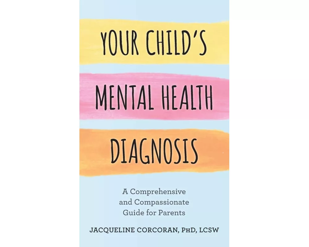 Your Child's Mental Health Diagnosis