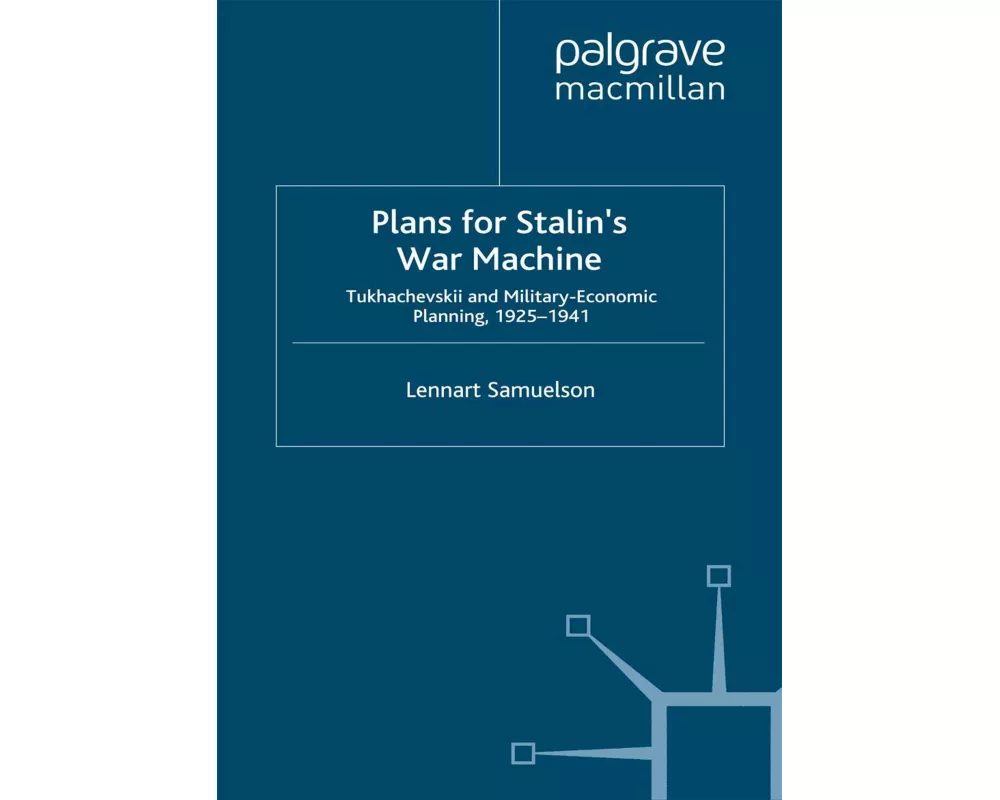Plans for Stalin's War-Machine
