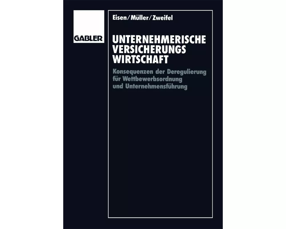 Unternehmerische Versicherungswirtschaft