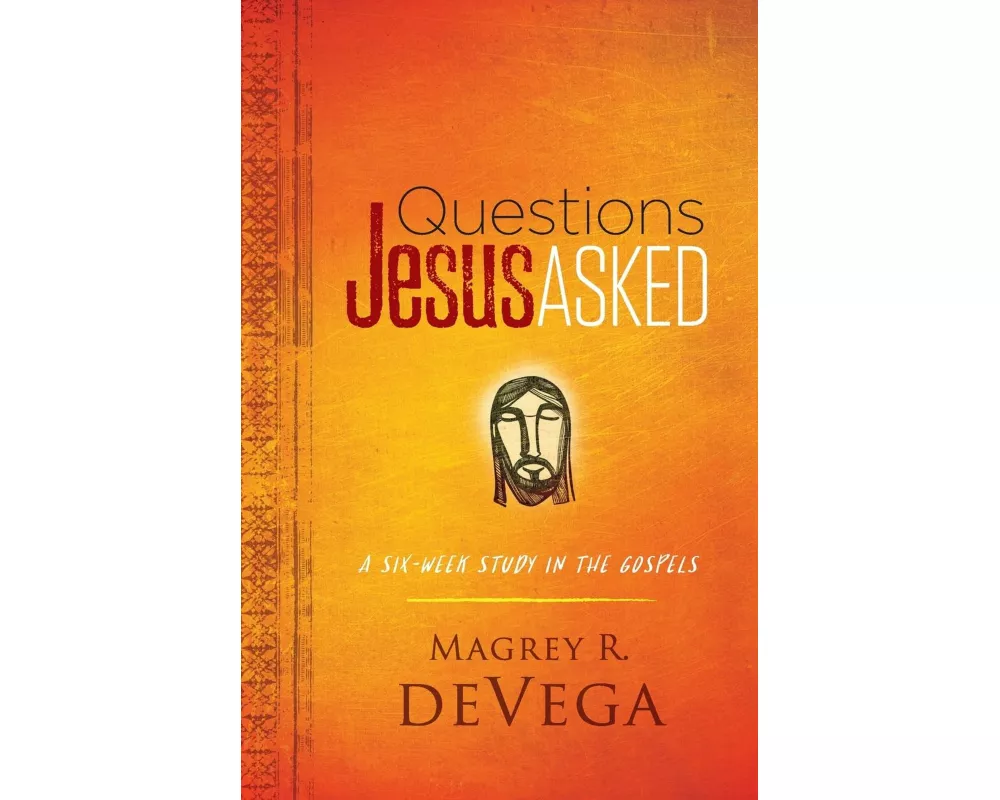 Questions Jesus Asked