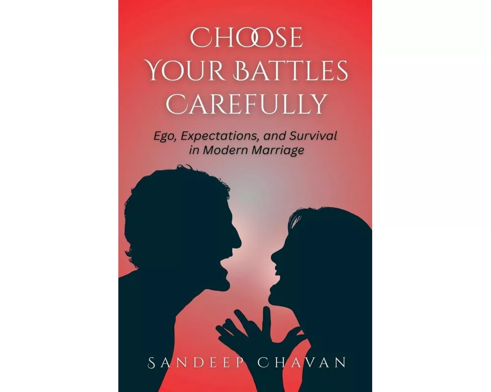 Choose Your Battles Carefully