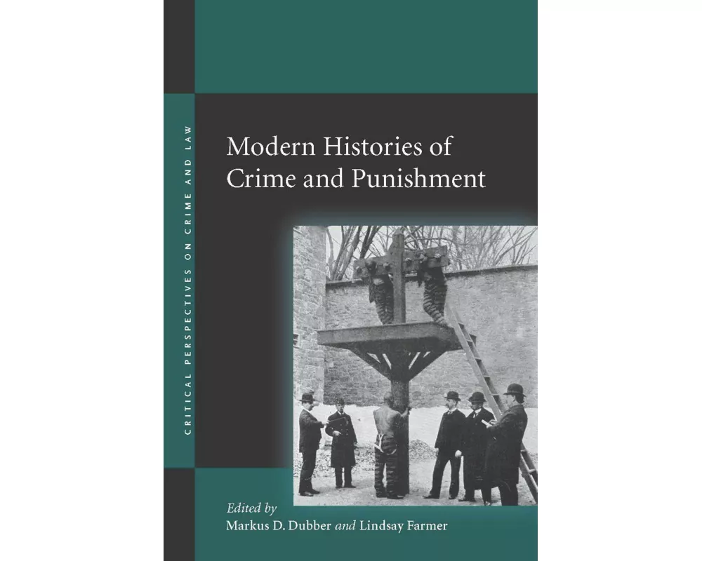 Modern Histories of Crime and Punishment