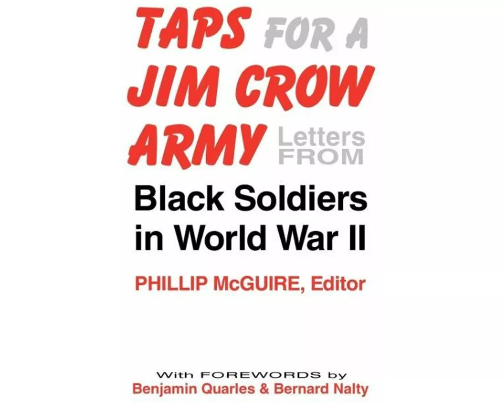 Taps for a Jim Crow Army