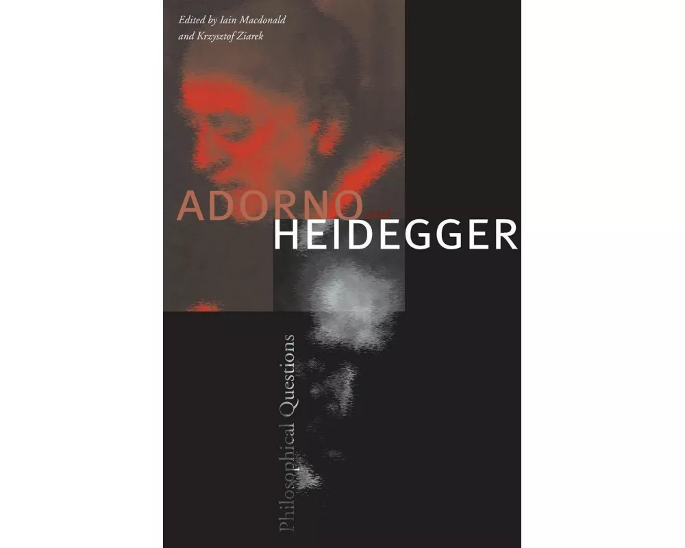 Adorno and Heidegger
