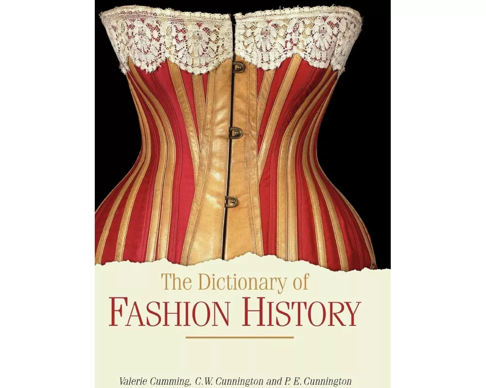 The Dictionary of Fashion History
