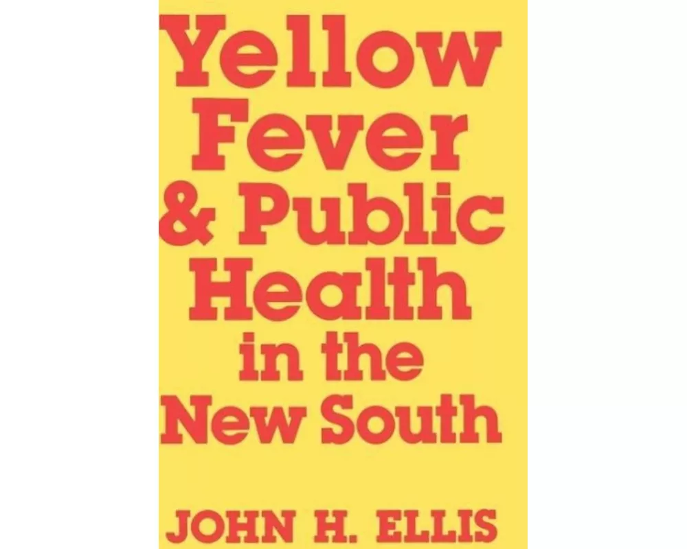 Yellow Fever & Public Health